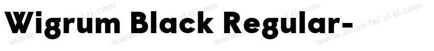 Wigrum Black Regular字体转换